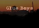 Glue Boys